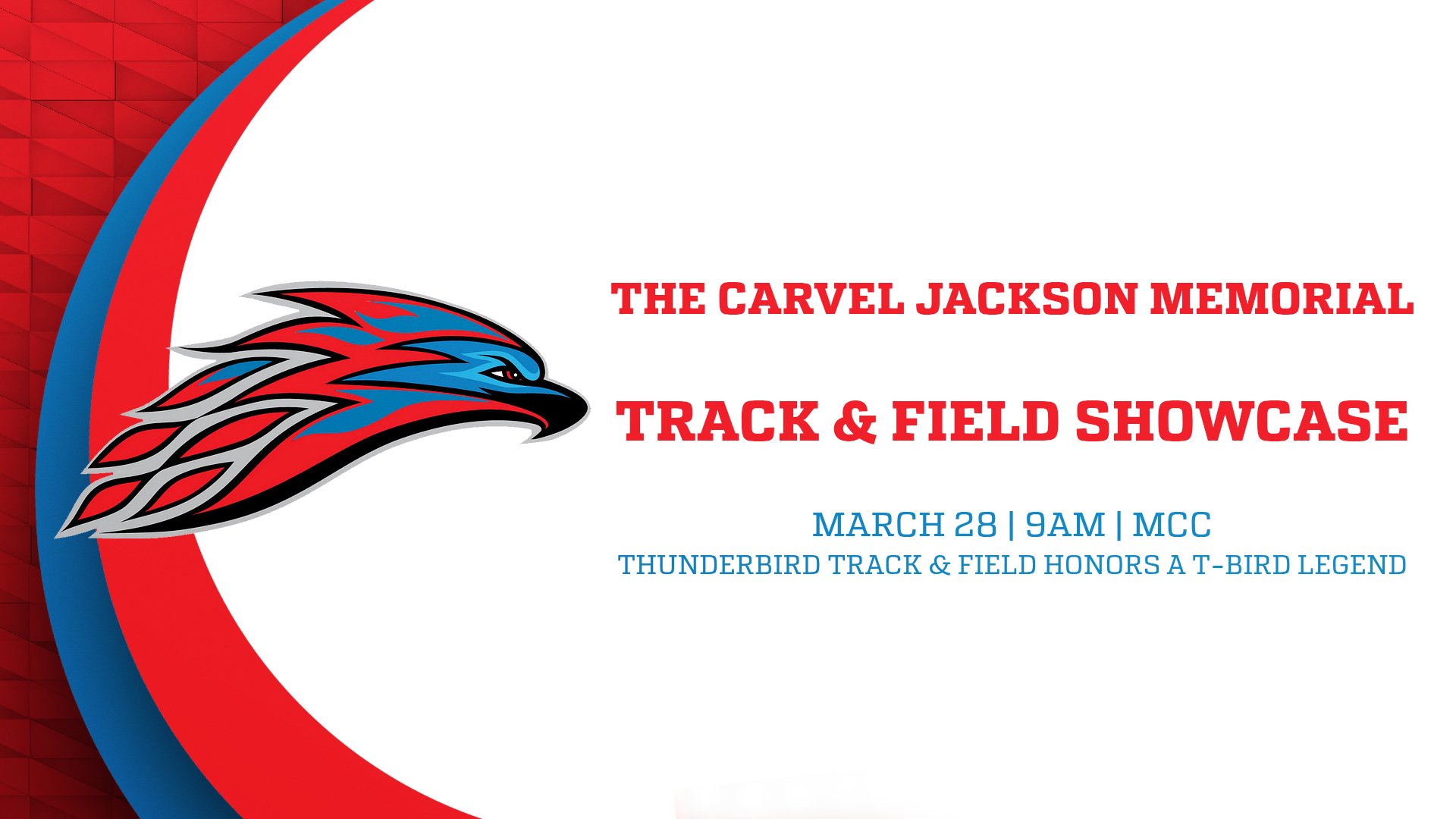 A graphic of The Carvel Jackson Memorial Track & Field Showcase with information on the meet on March 28