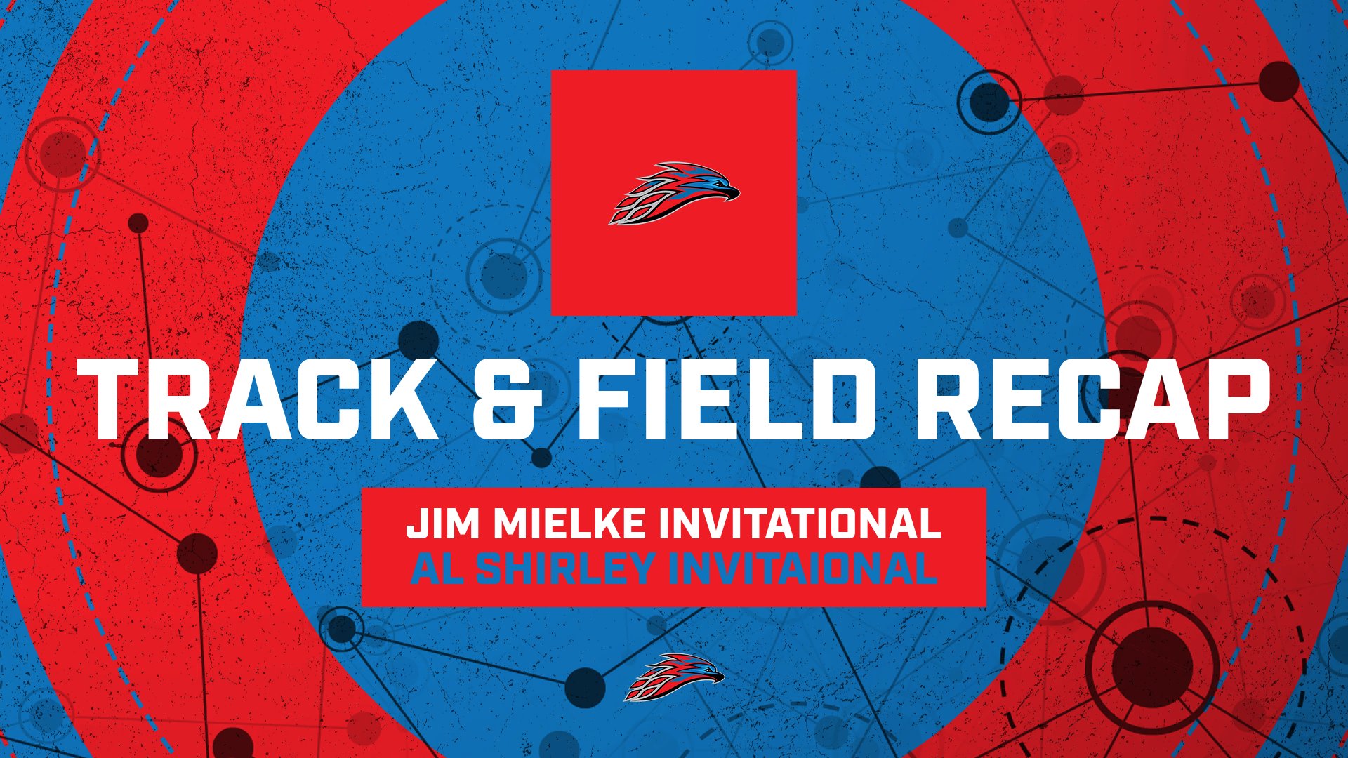 MESA TRACK & FIELD RECAP: JIM MIELKE, AL SHIRLEY INVITATIONAL